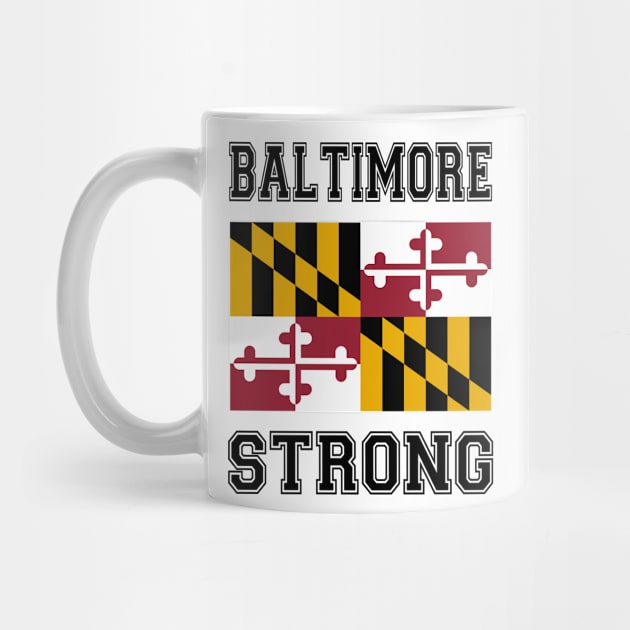 Baltimore Strong by RockettGraph1cs